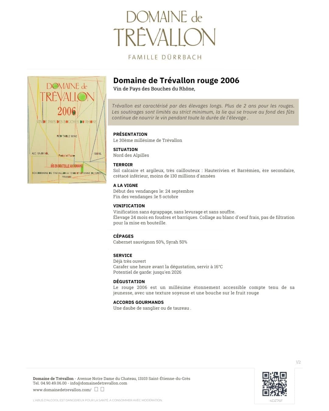 Domaine de TREVALLON rouge 2006