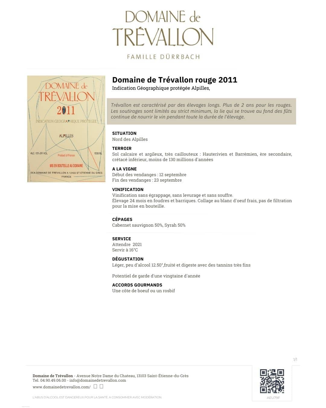 Domaine de TREVALLON rouge 2011 en Magnum