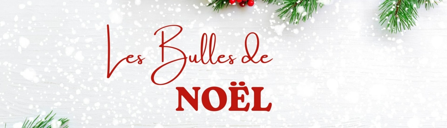 Bulles de Noel