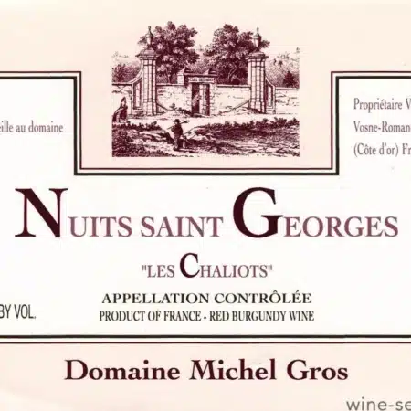 Nuits St Georges les Chaliots Michel Gros